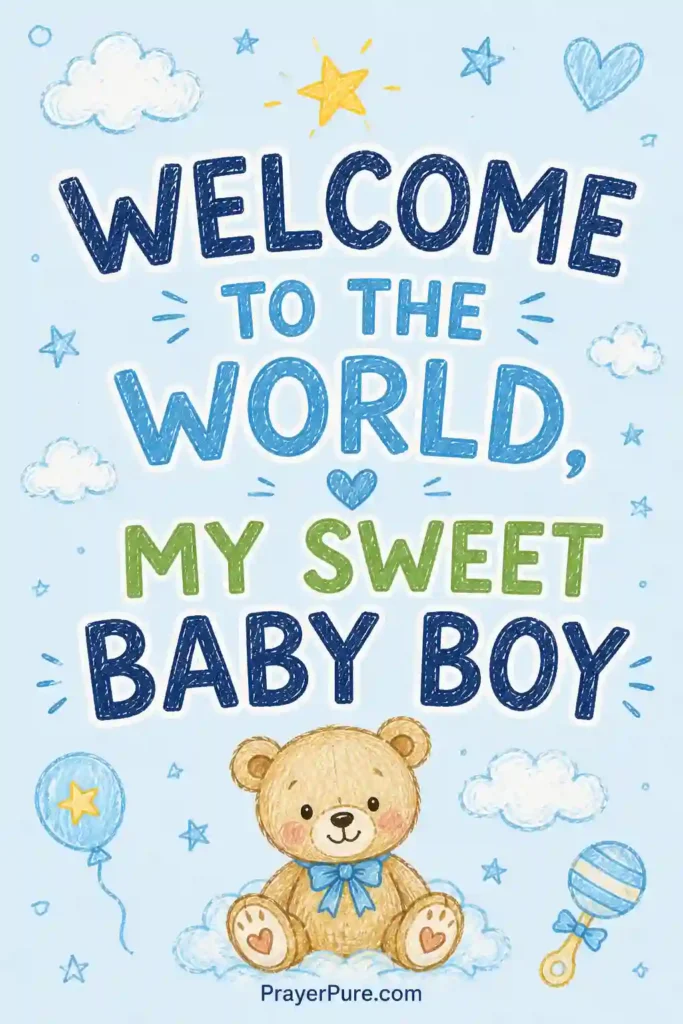 Short Quotes for Baby Boy from Mom