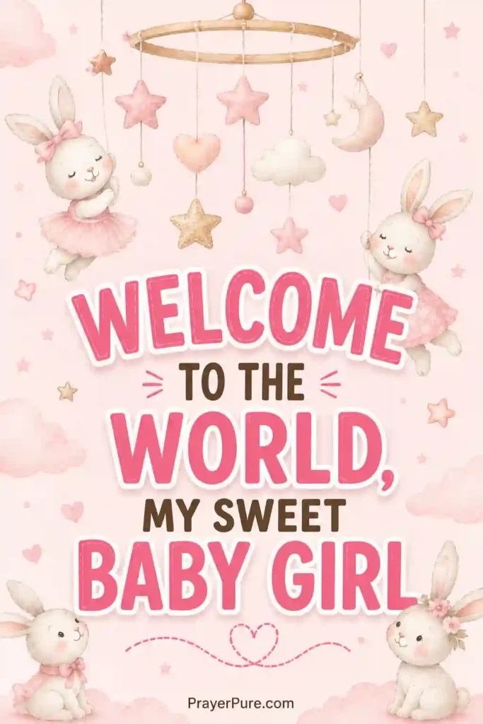 Short Quotes for Baby Girl from Mom