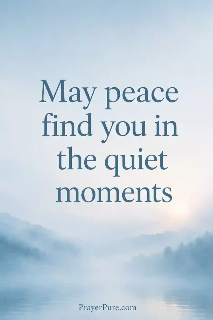 Short Sayings About Peace and Comfort