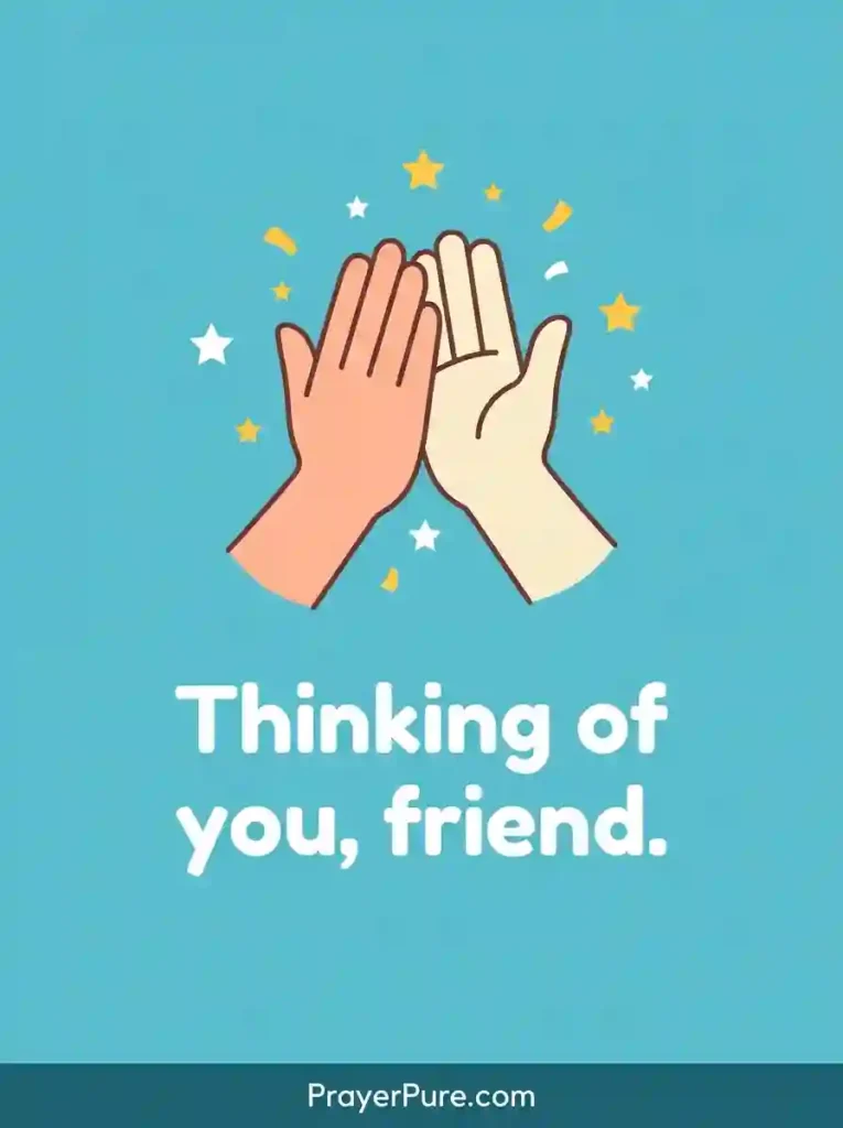 Short Thinking of You Messages for Friends