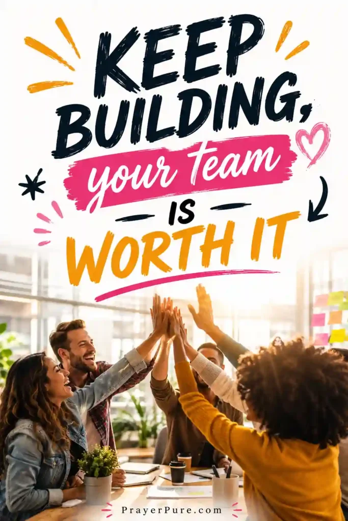 Team Building Quotes to Motivate Your Team Today