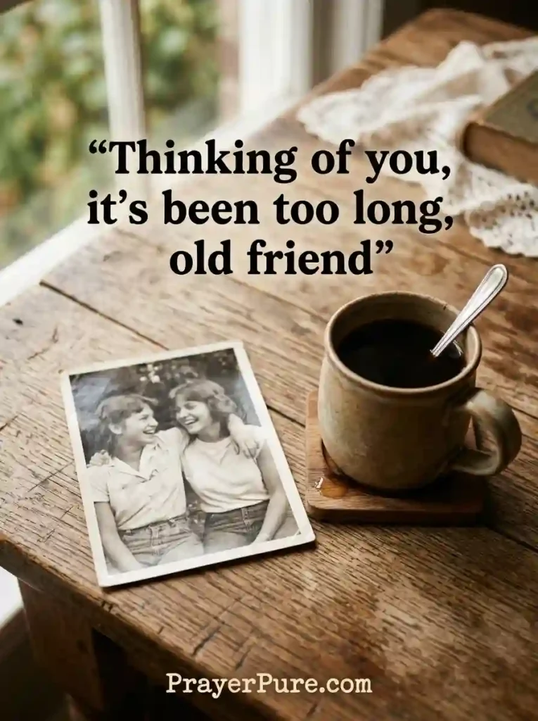 Thinking of You Messages for an Old Friend