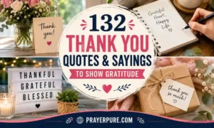 132 Thank You Quotes & Sayings to Show Gratitude