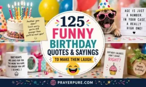 125 Funny Birthday Quotes & Sayings to Make Them Laugh