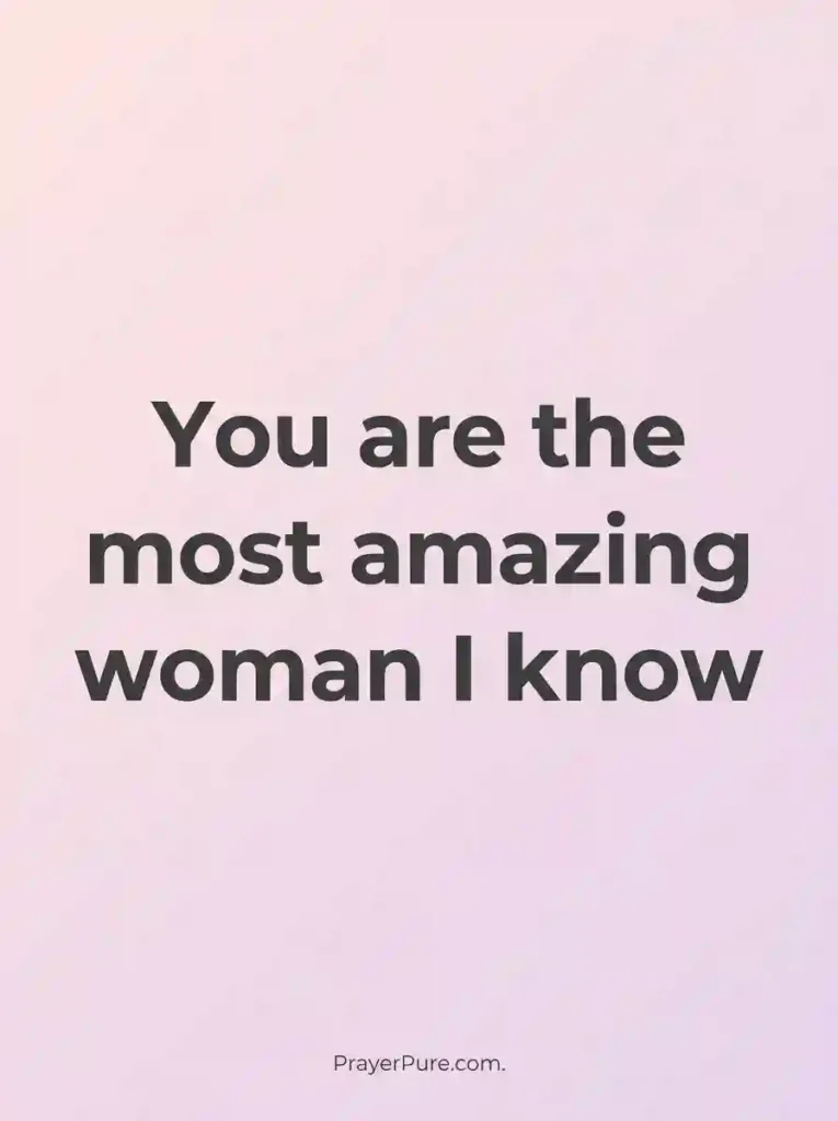You Are Amazing Quotes for Her