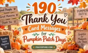 190 Thank You Card Messages for Pumpkin Patch Days