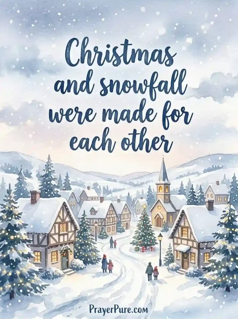 Christmas Quotes About Winter and Snow