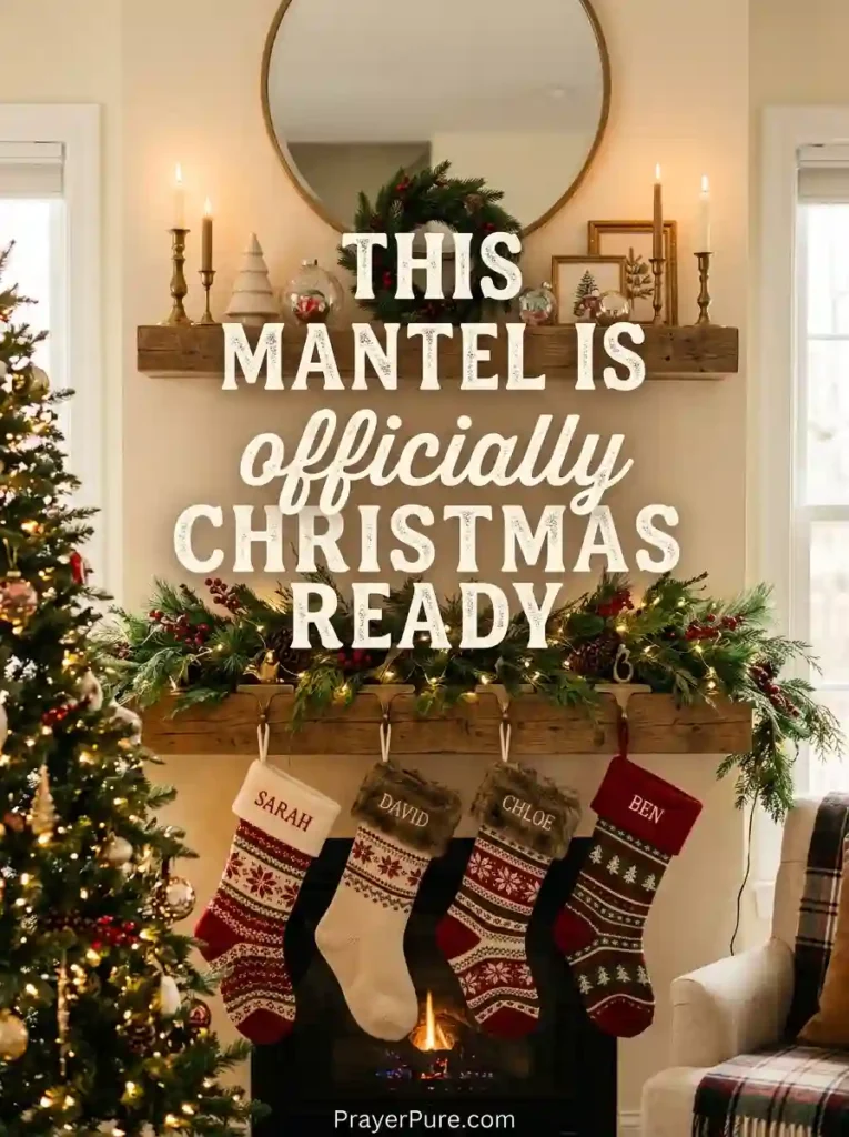 Christmas Stocking Captions for the Mantel