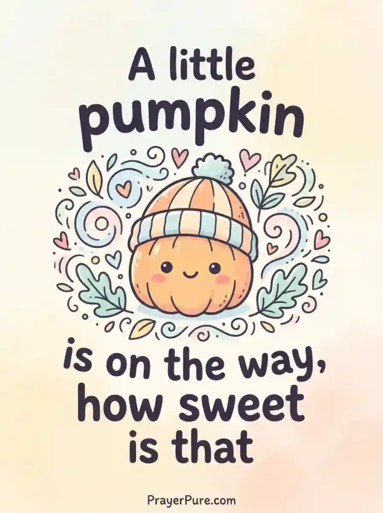 Cute Little Pumpkin Messages