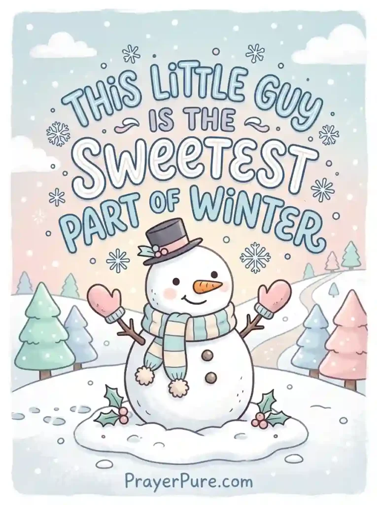 Cute Snowman Quotes
