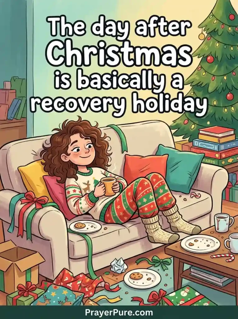 Funny Day After Christmas Quotes
