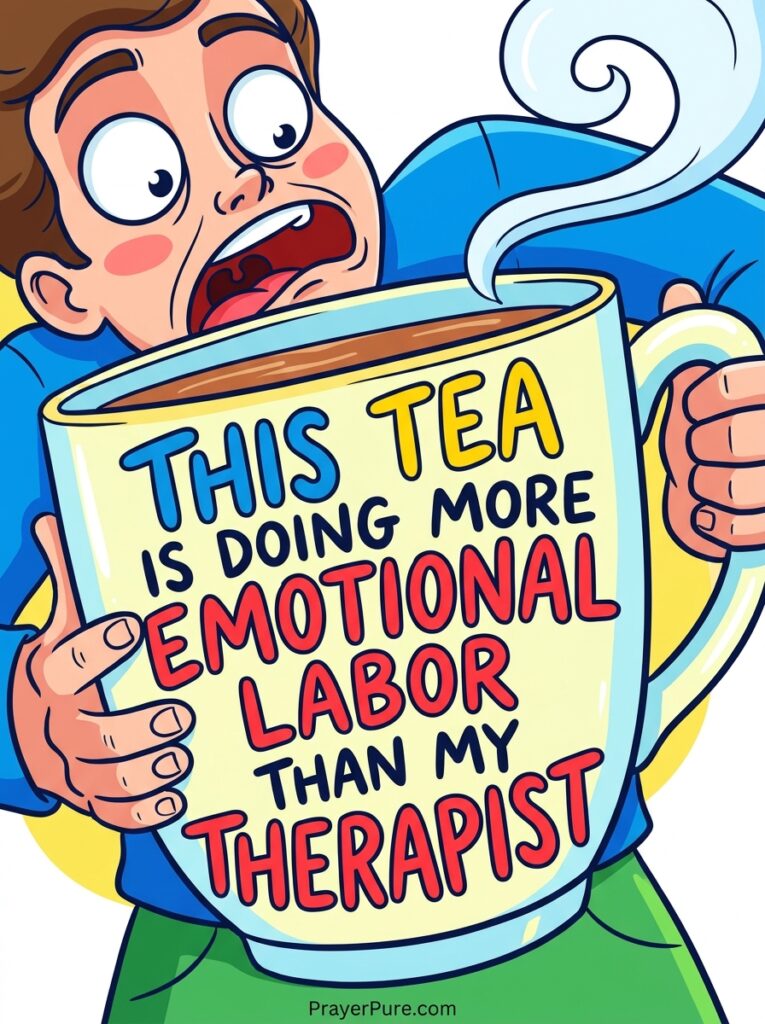 Funny Tea Captions
