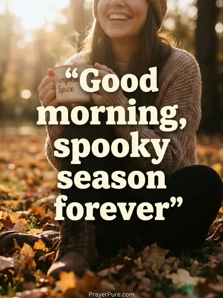 Halloween Good Morning Captions for Instagram