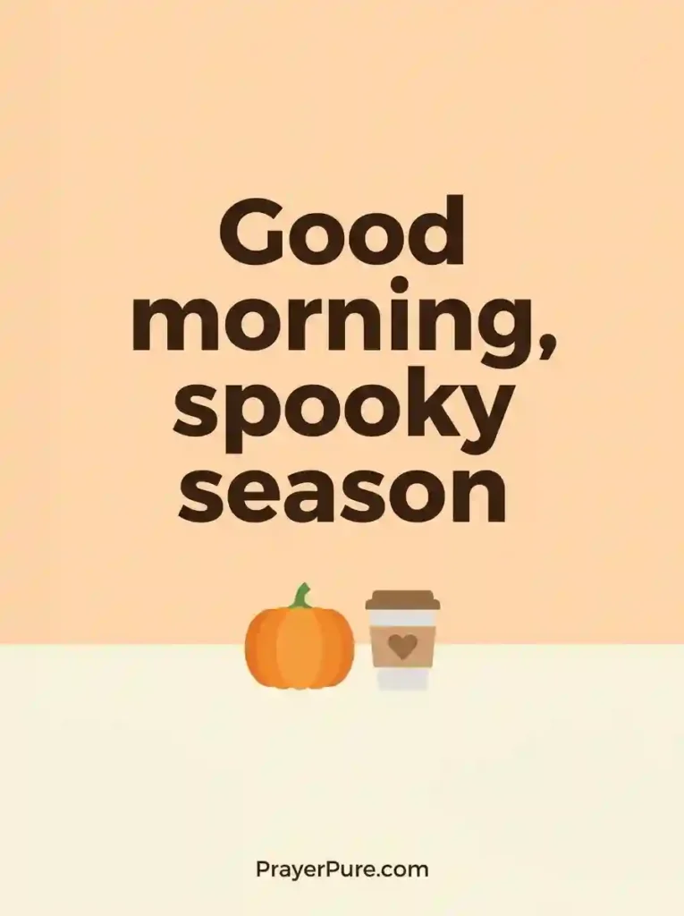 Halloween Good Morning One-Liners