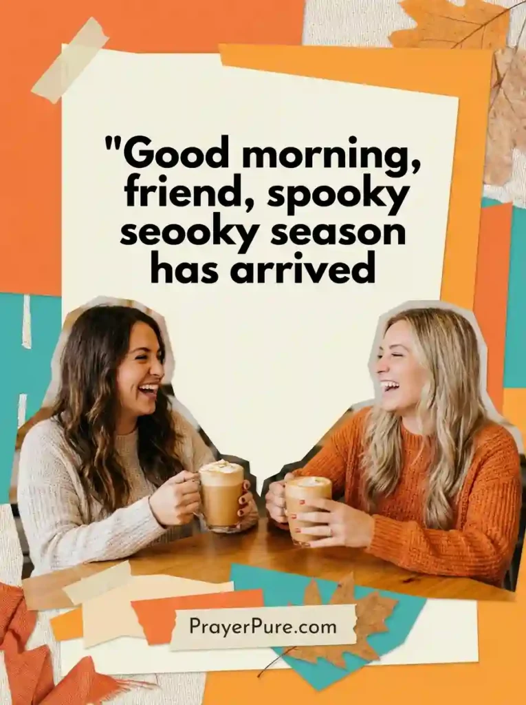 Halloween Good Morning Wishes for Friends
