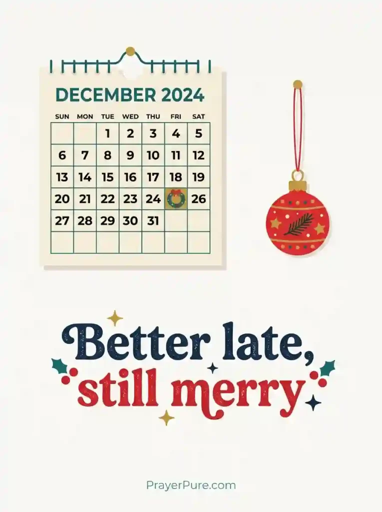 Short Late Christmas Captions