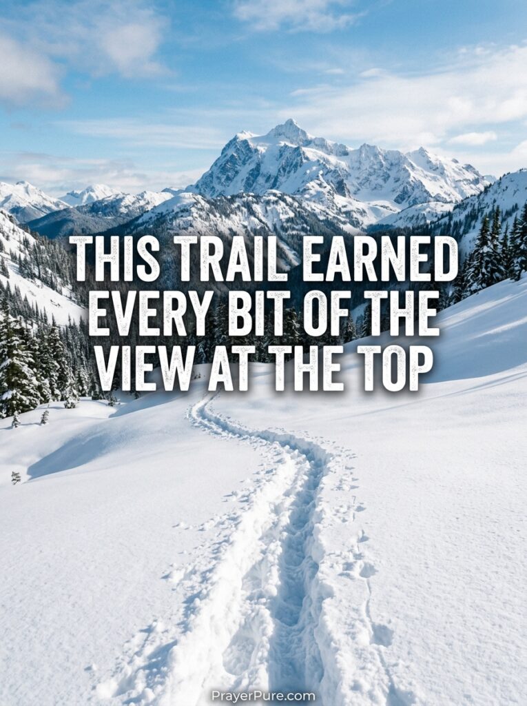 Snow Adventure Captions About Hiking and Trails