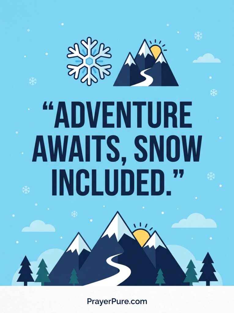 Snow Captions for Your Next Winter Adventure