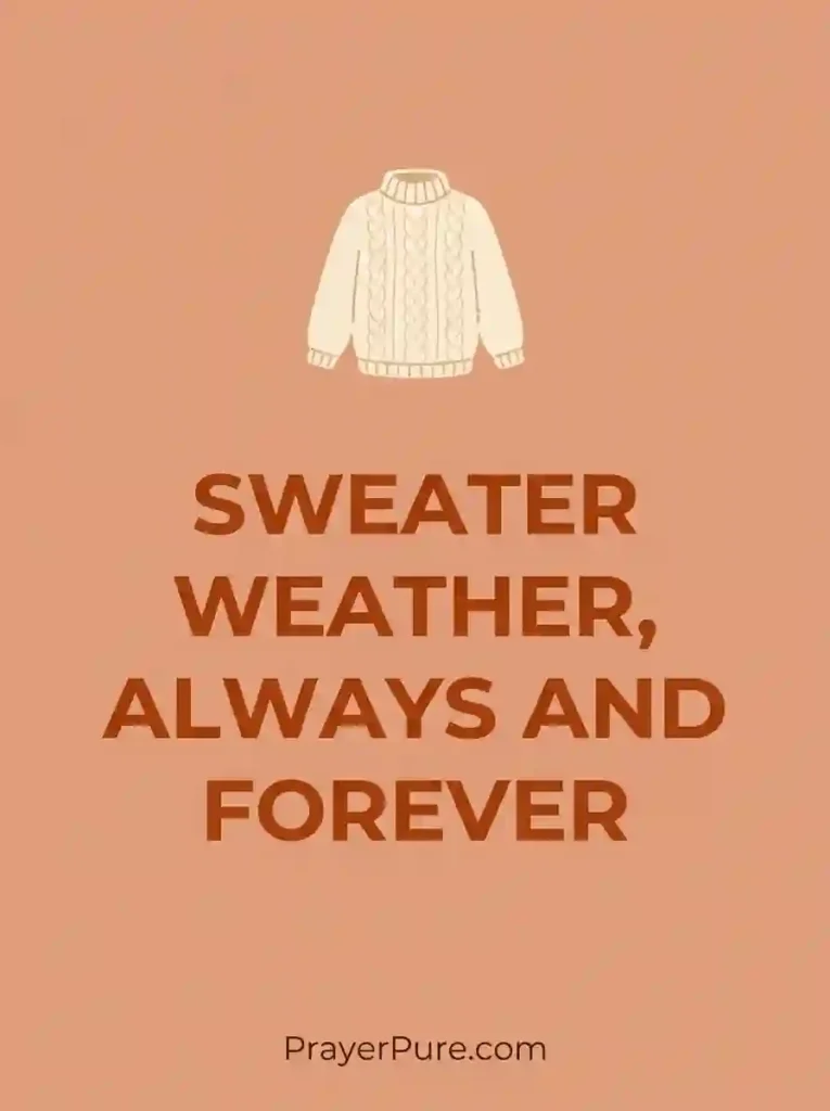 Sweater Weather One-Liners