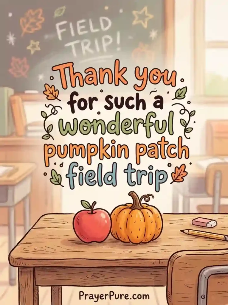 Thank You Messages for Teacher Field Trips