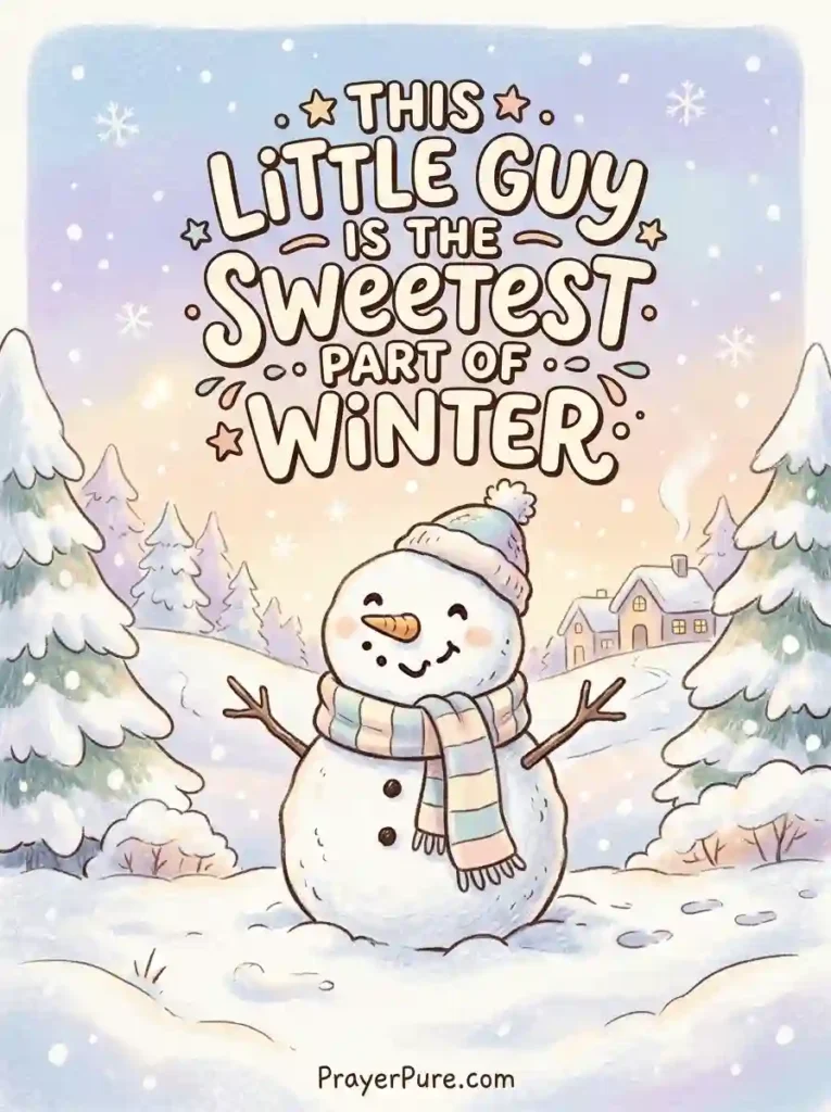 Cute Snowman Quotes