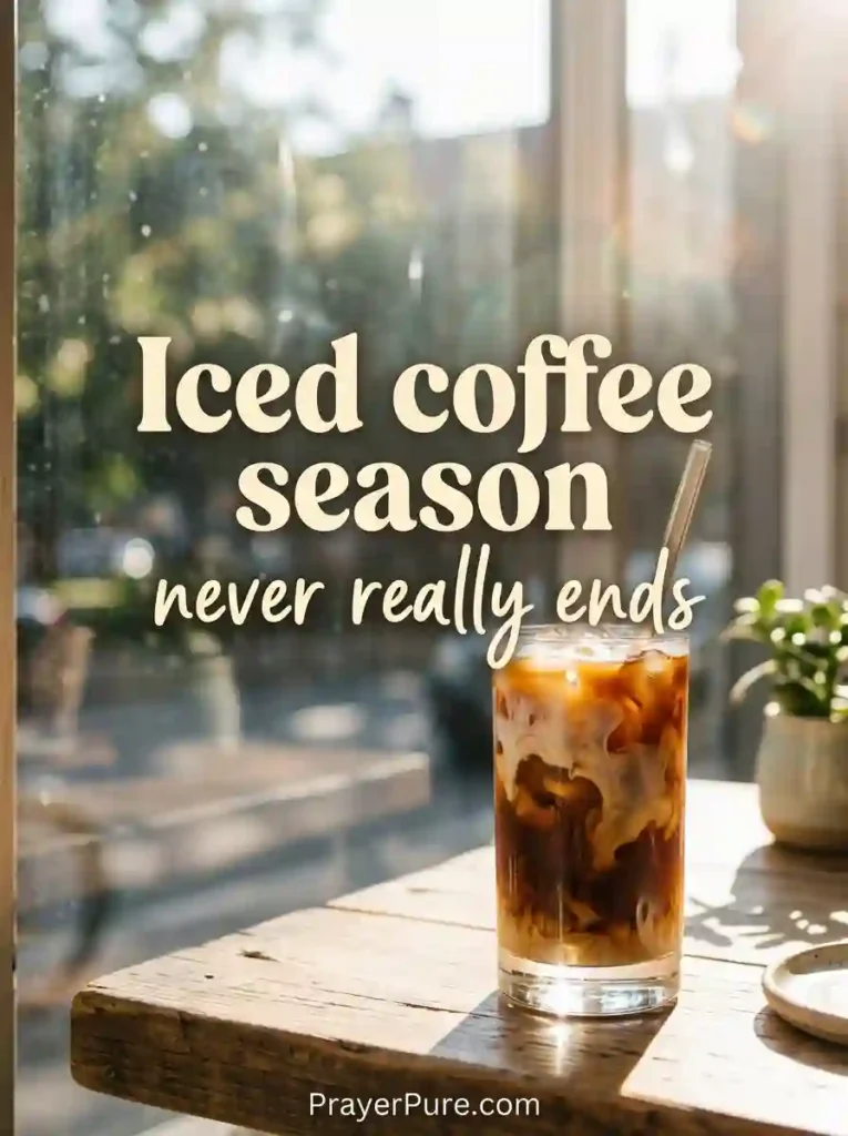 Iced Coffee and Latte Captions