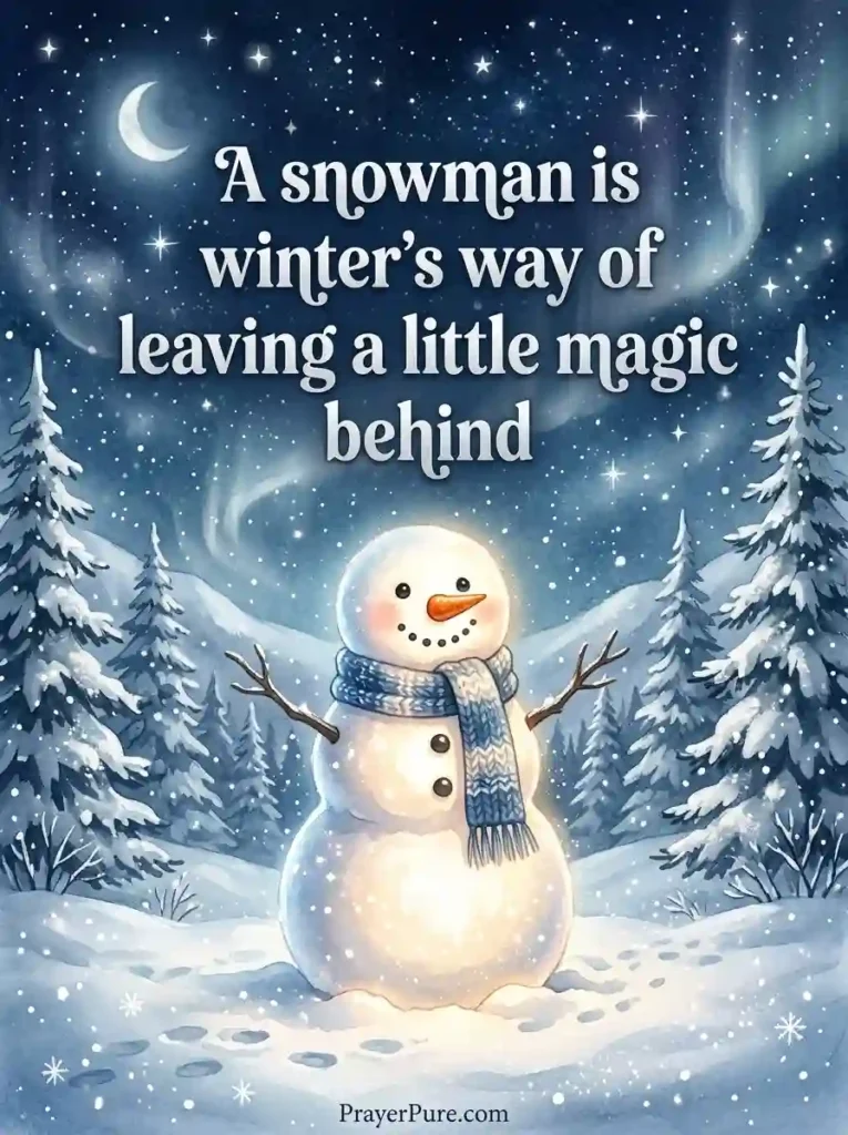 Snowman Quotes to Make Winter More Magical
