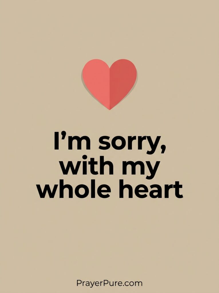Sorry Quotes About Love and Forgiveness
