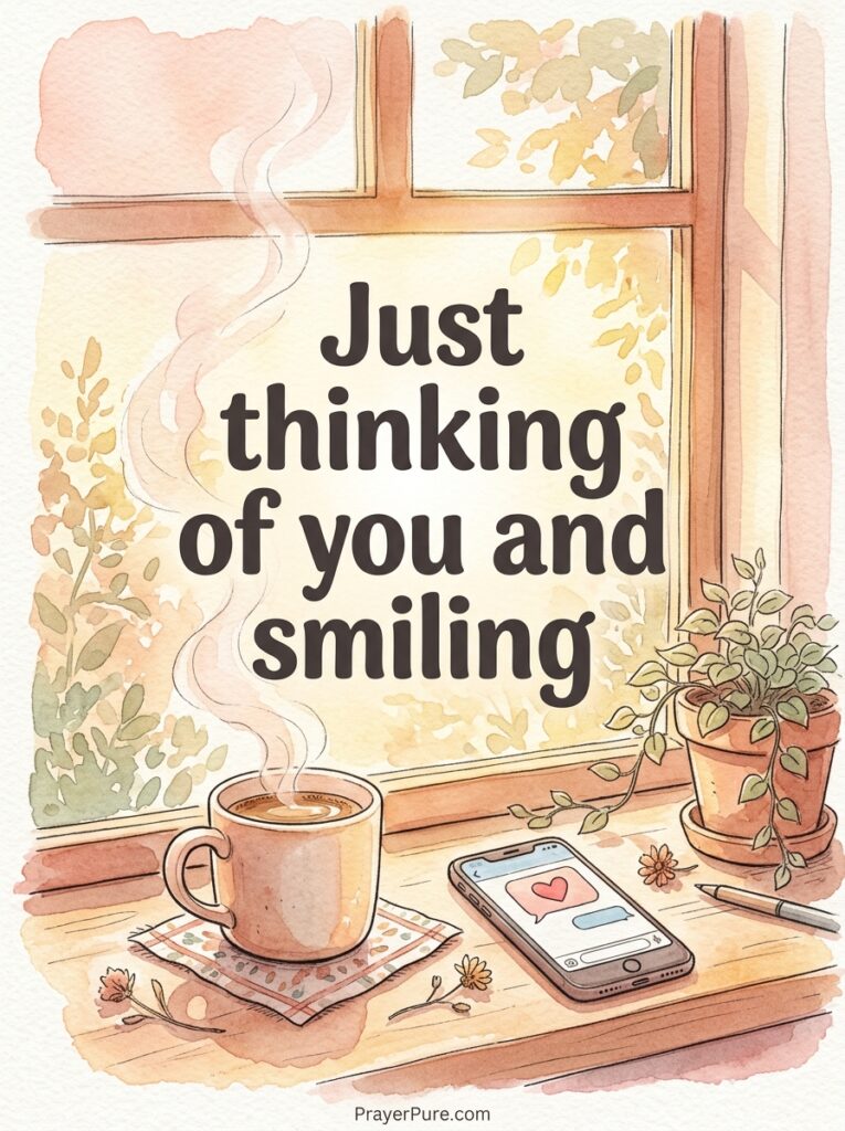Thinking of You Texts for Him to Brighten His Day